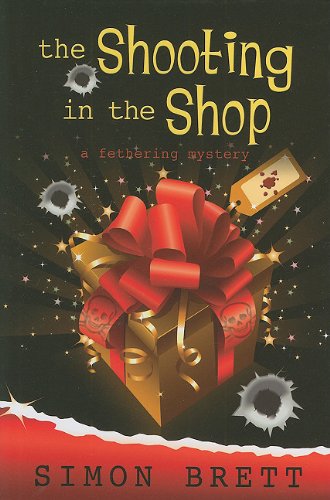 The Shooting in the Shop by Simon Brett