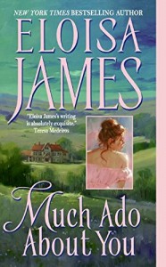 Eloisa James on Her Favourite Romance Novels - Much Ado About You by Eloisa James
