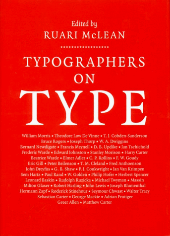 Typographers on Type by Ruari McLean (editor)