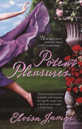 Potent Pleasures by Eloisa James