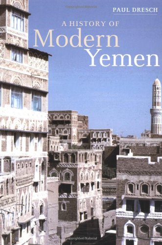 A History of Modern Yemen by Paul Dresch