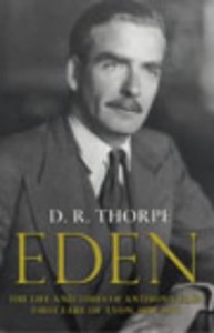 The Best British Political Biographies - Eden by D R Thorpe