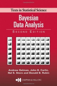 The best books on How Americans Vote - Bayesian Data Analysis, Second Edition by Andrew Gelman & Andrew Gelman with John B Carlin, Hal S Stern, Donald B Rubin