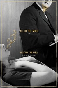 All in the Mind by Alastair Campbell