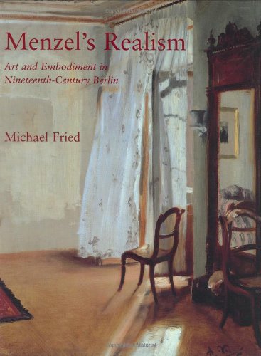 Menzel’s Realism by Michael Fried