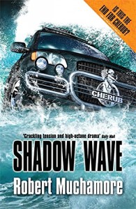 Books for the Reluctant 12-Year-Old Reader - Shadow Wave by Robert Muchamore