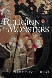 Religion and Its Monsters by Timothy Beal