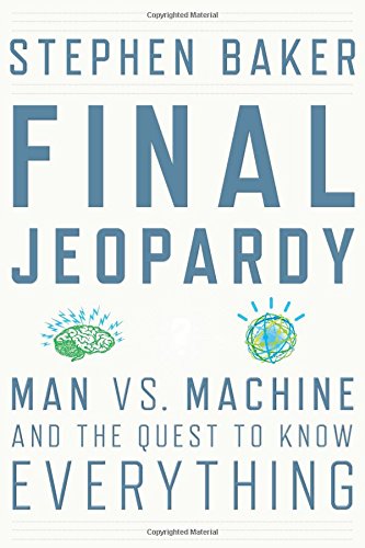 Final Jeopardy by Stephen Baker
