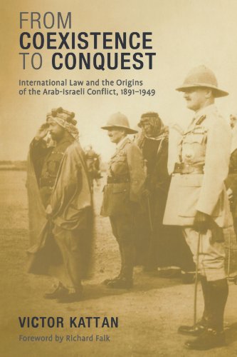 From Coexistence to Conquest by Victor Kattan