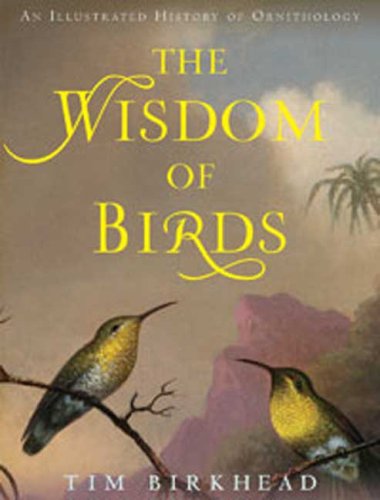 The Wisdom of Birds by Tim Birkhead