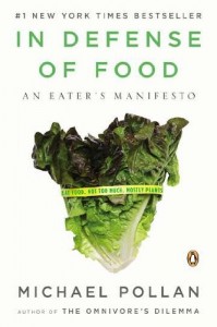 The best books on His Fast Food Philosophy - In Defense of Food by Michael Pollan