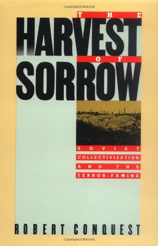 The Harvest of Sorrow by Robert Conquest