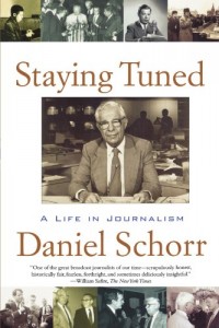 The best books on Essential Reading for Reporters - Staying Tuned by Daniel Schorr