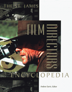 The best books on Film Criticism - The St. James Film Directors Encyclopedia by Andrew Sarris