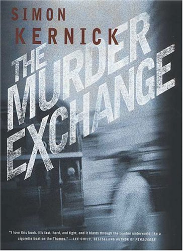 The Murder Exchange by Simon Kernick