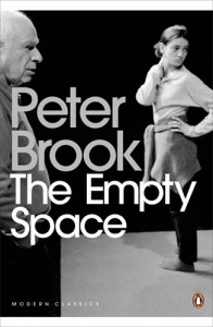 The best books on 20th Century Theatre - The Empty Space by Peter Brook