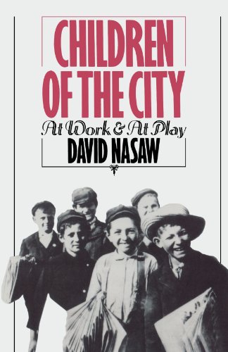 Children of the City by David Nasaw