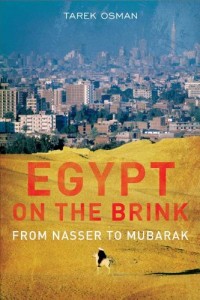 The best books on The Arab World - Egypt on the Brink by Tarek Osman