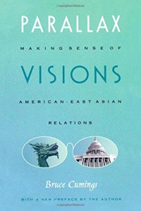 The best books on The Korean War - Parallax Visions by Bruce Cumings