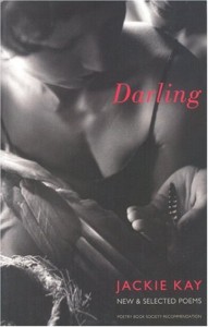 Jackie Kay recommends the best books of Poetry - Darling by Jackie Kay