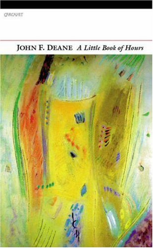 A Little Book of Hours by John F Deane