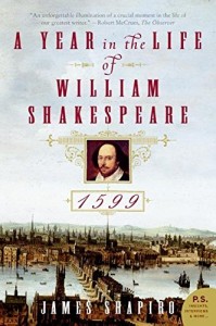 The best books on Shakespeare’s Life - 1599 by James Shapiro
