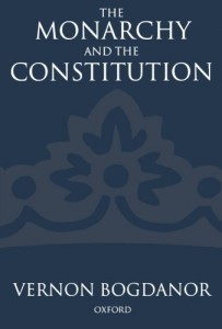The best books on Electoral Reform - The Monarchy and the Constitution by Vernon Bogdanor