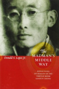 The best books on Buddhism - The Madman’s Middle Way by Donald S Lopez Jr