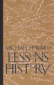 The best books on War - The Lessons of History by Michael Howard