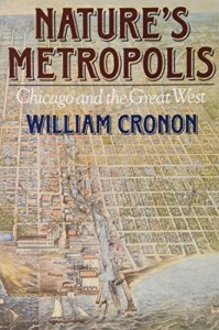 The best books on Urban Economics - Nature’s Metropolis by William Cronon