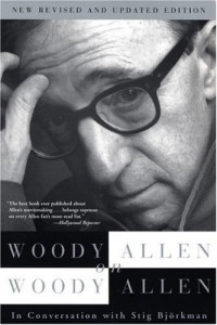 Woody Allen on The Books that Inspired Him - Woody Allen on Woody Allen by Woody Allen