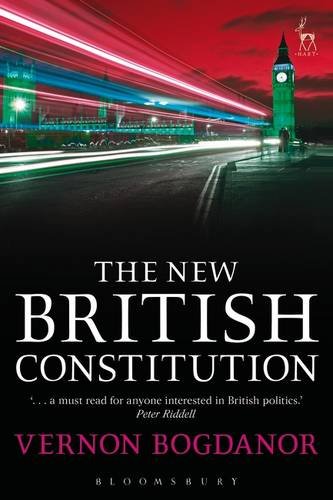 The New British Constitution by Vernon Bogdanor
