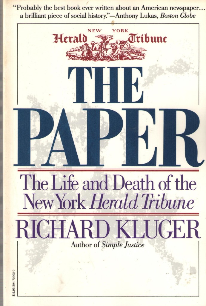 The Paper by Richard Kluger