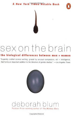 Sex on the Brain by Deborah Blum