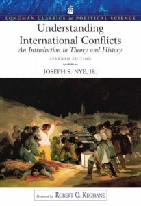 Understanding International Conflicts by Joseph Nye & Joseph S. Nye