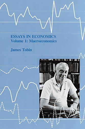 Essays in Economics by James Tobin