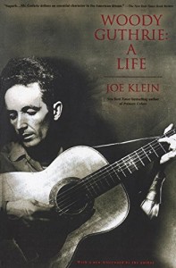 The best books on Protest Songs - Woody Guthrie by Joe Klein