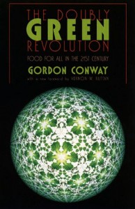 The best books on Breakthroughs in Development - The Doubly Green Revolution by Gordon Conway
