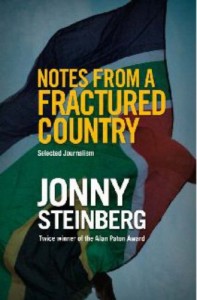 Notes from a Fractured Country by Jonny Steinberg