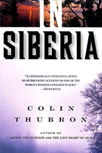 In Siberia by Colin Thubron