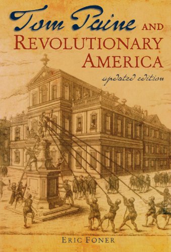 Tom Paine and Revolutionary America by Eric Foner