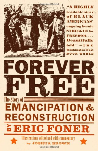 Forever Free by Eric Foner