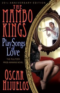 The best books on Cuba - The Mambo Kings Play Songs of Love by Oscar Hijuelos