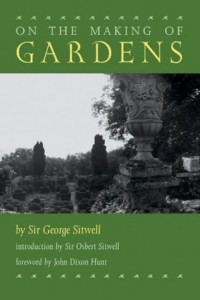 The best books on Gardening - On the Making of Gardens by Sir George Sitwell