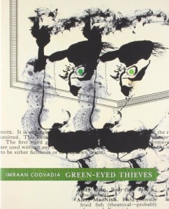 The Best South African Fiction - Green-Eyed Thieves by Imraan Coovadia