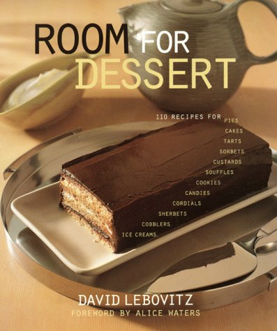 Room For Dessert by David Lebovitz