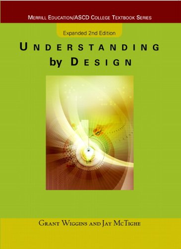 Understanding by Design by Grant Wiggins and Jay McTighe