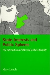The best books on Origins of the Arab Uprising - State Interests and Public Spheres by Marc Lynch