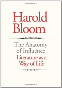 Harold Bloom recommends the best of Literary Criticism - The Anatomy of Influence by Harold Bloom