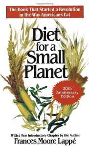 The best books on American Food - Diet for a Small Planet by Frances Moore Lappé